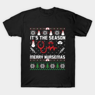 It's The Season | Ugly Christmas Gifts for Nurses T-Shirt